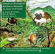 Sounds of Neotropical Rainforest Mammals: An Audio Field Guide