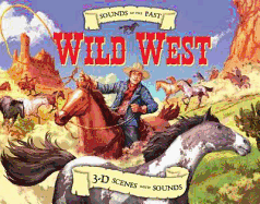 Sounds of the Past: Wild West