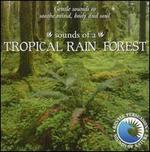 Sounds of the Tropical Rainforest