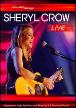 Soundstage: Sheryl Crow - Live - Joe Thomas
