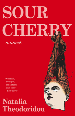 Sour Cherry - Theodoridou, Natalia