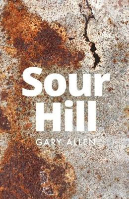 Sour Hill - Allen, Gary