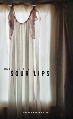 Sour Lips - El-Khairy, Omar