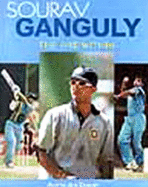 Sourav Ganguly: The Fire within