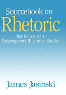 Sourcebook on Rhetoric