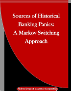 Sources of Historical Banking Panics: A Markov Switching Approach