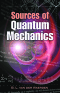 Sources of quantum mechanics