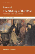 Sources of the Making of the West: Peoples and Cultures: Volume II: Since 1500