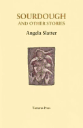 Sourdough and Other Stories