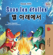 Sous les toiles (Livre pour enfants bilingue franais-coren)