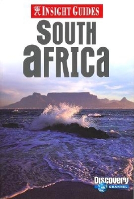 South Africa Insight Guide - Mitchell, Jason (Editor), and Haape, Johannes (Editor), and Villers, Melissa de (Editor)