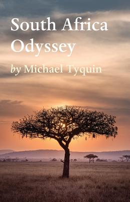 South Africa Odyssey - Tyquin, Michael