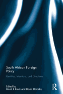 South African Foreign Policy: Identities, Intentions, and Directions