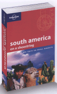 South America on a Shoestring - Palmerlee, Danny