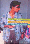 South Asian Masculinities: Context of Change, Sites of Continuity