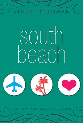 South Beach - Friedman, Aimee