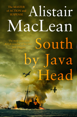 South by Java Head - MacLean, Alistair