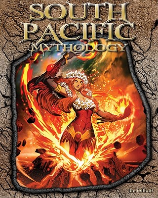 South Pacific Mythology - Ollhoff, Jim