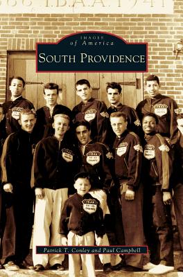 South Providence - Conley, Patrick T, and Campbell, Paul