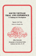 South Vietnam: Trial and Experience: A Challenge for Development