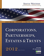 South-Western Federal Taxation 2012: Corporations, Partnerships, Estates and Trusts (with H&r Block @ Home, RIA Checkpoint 6-Months Printed Access Card, CPA Excel)