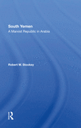 South Yemen: A Marxist Republic in Arabia