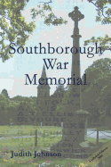 Southborough War Memorial: The Stories of Those Commemorated