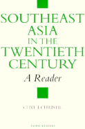 Southeast Asia in the Twentieth Century