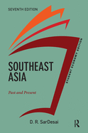 Southeast Asia, Student Economy Edition: Past and Present