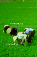 Southeast Asia: The Human Landscape of Modernization and Development - Rigg, Jonathan, Professor