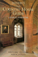 Southeby's the Country House Guide - Plumptre, George