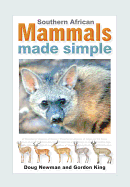Southern African Mammals Made Simple