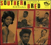 Southern Bred Vol.15 - Louisiana R&B Rockers - Various Artists