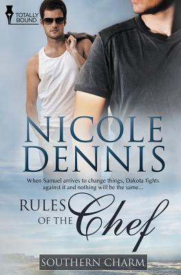 Southern Charm: Rules of the Chef - Dennis, Nicole