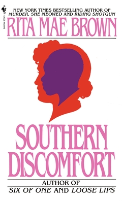 Southern Discomfort - Brown, Rita Mae