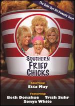 Southern Fried Chicks