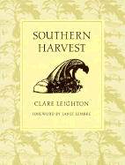 Southern Harvest - Leighton, Clare, and Lembke, Janet (Adapted by)