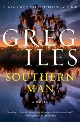 Southern Man - Iles, Greg