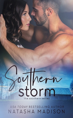 Southern Storm (the southern series) - Madison, Natasha
