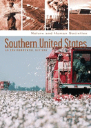 Southern United States: An Environmental History