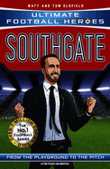 Southgate (Ultimate Football Heroes - The No.1 football series): Manager Special Edition