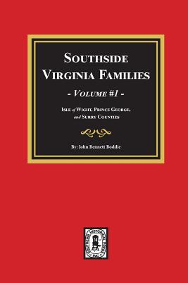 Southside Virginia Families, Vol. #1 - Boddie, John Bennett, Mrs.