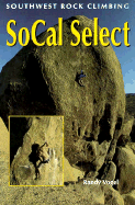 Southwest Rock Climbing Socal Select
