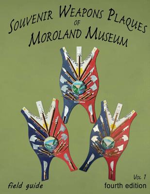 Souvenir Weapons Plaques Of Moroland Museum - Jenkins, Bruce