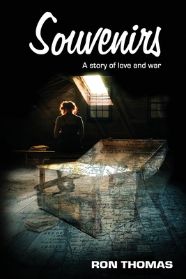 Souvenirs: A story of love and war - Thomas, Ron