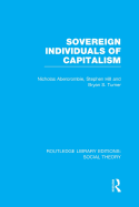 Sovereign Individuals of Capitalism