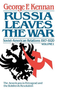 Soviet-American Relations, 1917-1920: Russia Leaves the War