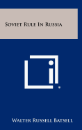 Soviet Rule in Russia