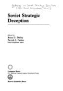 Soviet Strategic Deception - Dailey, Brian D