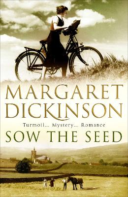 Sow the Seed - Dickinson, Margaret